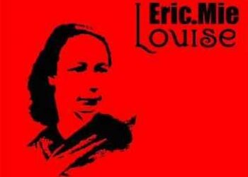 Éric Mie « Louise »
