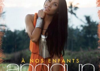 Anggun « A nos enfants »