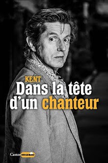 Kent-Dans-la-tete-d-un-chanteur
