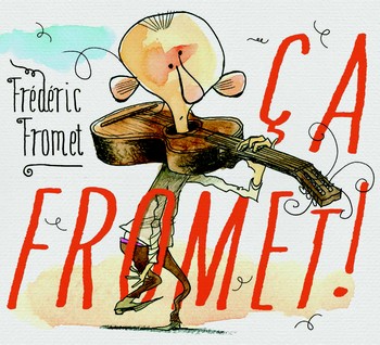 Chansons entre le Fromet et le dessert