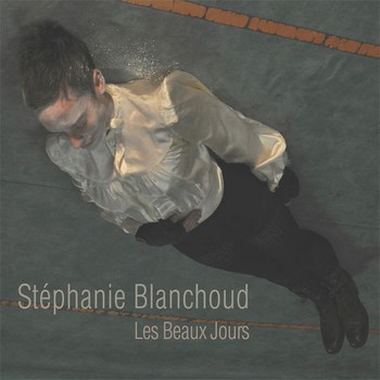Stéphanie Blanchoud, les beaux jours de l’artiste belge