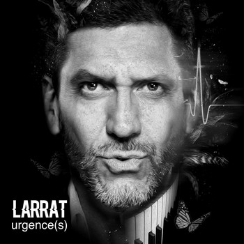 Larrat « Urgence(s) »