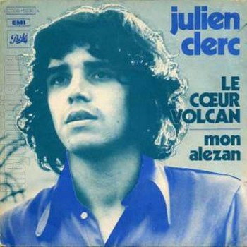 Julien Clerc « Le cœur volcan »