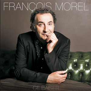 François Morel « La vie, la vie, la vie »
