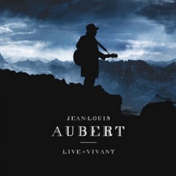 Jean-Louis Aubert « Demain sera parfait »