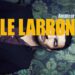 Le Larron « La vie est belle »