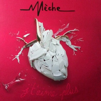 MECHE, EP "J’T’AIME PLUS (2015) Après un parcours de chanson française, Clémence Chevreau s’impose avec une douce énergie dans ce groupe rock dont elle est la chanteuse, la guitariste et l’auteur compositeur, le plus souvent en collaboration pour la musique avec Damien Nison au clavier et Benjamin Riez à la basse ; Dimitri Delporte en est le batteur. L’ambiance est forcément plus rock qu’en solo. Sur cet EP rouge autour d’un cœur de porcelaine blanche brisée, cinq titres forts sur les sentiments amoureux, de la folie douloureuse de J’t’aime plus à la douceur d’Il pleut c’est tout, en passant par la fièvre d’Absolument, ou la révolte de Glycine (dites-le avec des fleurs !).