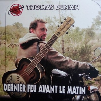 Thomas Dunan « Mademoiselle nuit blanche »