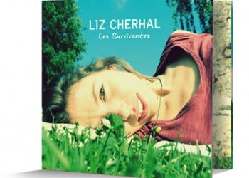 Liz Cherhal « M&rsquo;entends-tu ? »