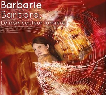Qui de Barbara, de Barbarie…