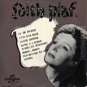 Edith Piaf « La vie en rose »
