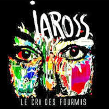 IAROSS Le cri des fourmis 2017