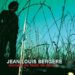 Jean-Louis Bergère « Rien ne nous sera épargné »