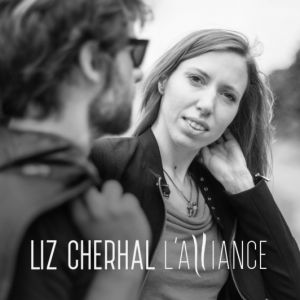 Liz Cherhal «  Sauvage »