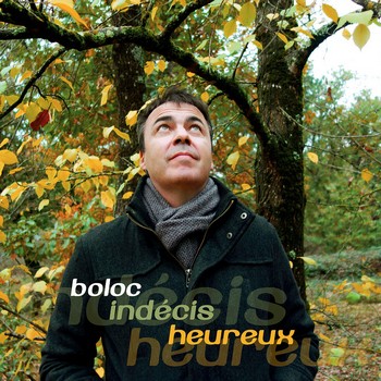 Boloc mérite l’écoute, plus encore