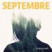 Septembre « Je suis la forêt »