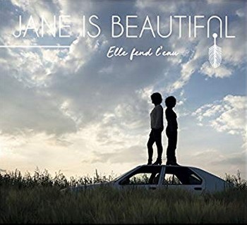 You know what ? Jane is beautiful