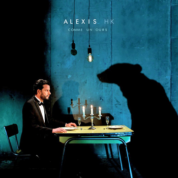 Alexis HK « Comme un ours »