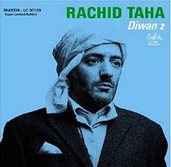 Rachid Taha, 1958-2018
