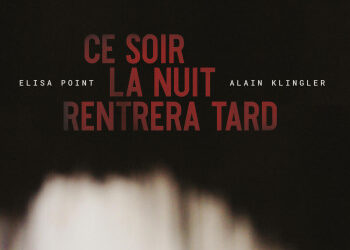 Elisa Point et Alain Klingler : l&rsquo;écran noir de leurs nuits blanches