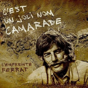 L’empreinte Ferrat sur cet excellent disque
