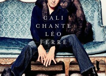 Cali chante Ferré. Qu’on le veuille ou non, c’est du bon