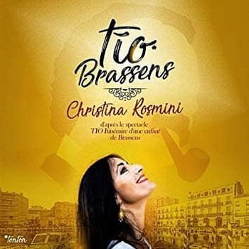TIO BRASSENS, PAR CHRISTINA ROSMINI Autre façon d’envisager Brassens, celle de Christina Rosmini, une « enfant de Brassens » au sens où le chanteur à la pipe l’a sans doute autant nourrie que le lait dans son biberon. Sa dette envers Brassens, assistant maternel s’il est fut, elle la rend par un spectacle (que Catherine Laugier nous avait relaté, sur NosEnchanteurs, lors du Off d’Avignon l’an passé), désormais ce disque, aux accents très méditerranéens dans les arrangements, avec une prise de liberté avec certaines structures musicales. Les puristes tiqueront peut-être ; les amateurs eux s’en réjouiront, mettant d’emblée ce disque dans leurs favoris : il y a de quoi. Les textes et la musique de Brassens frottées à l’émotion familiale et aux musiques qui courent et frissonnent de la nuque au bassin (méditerranéen !), ça ouvre encore d’autres lectures, d’autres perspectives, même si on croit connaître son Brassens sur le bout du doigt, sur le bord des lèvres. Quand Christina Rosmini chante Gastibelza sur une grille flamenco, vous avez plus encore le son et l’image, et le physique et l’âme de cette Gastibelza pour laquelle tant de prétendants se damneraient. Dire que ce disque est beau est insuffisant et quelque peu léger : c’est un émerveillement !
