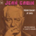 Jean Gabin « Maintenant je sais »