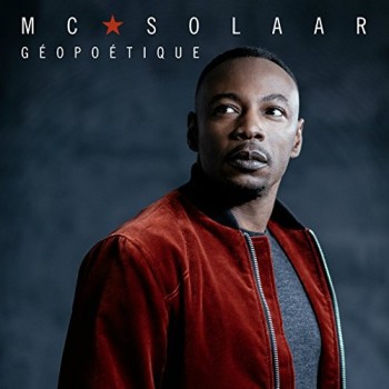 MC SOLAAR Géopoétique 2017