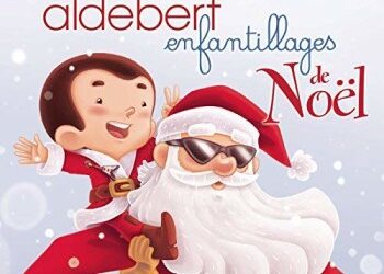 Aldebert « Le nécessaire »