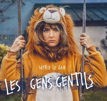 Sophie Le Cam « Les gens gentils »