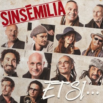 SINSEMILIA Et si 2018