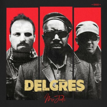 DELGRES Mo Jodi 2019 600
