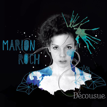 Marion Roch « Mon sublime »