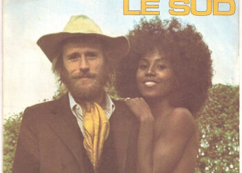 Nino Ferrer, Nilda Fernandez « Le sud »