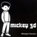 Mickey 3D « Le grand Jacques »