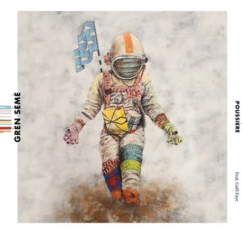 Grèn Sémé, Gaël Faye « Poussière »