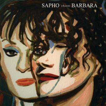 Sapho chante Barbara L'album 2018