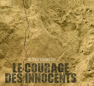 SAVARESSE Le courage des Innocents mai 2018