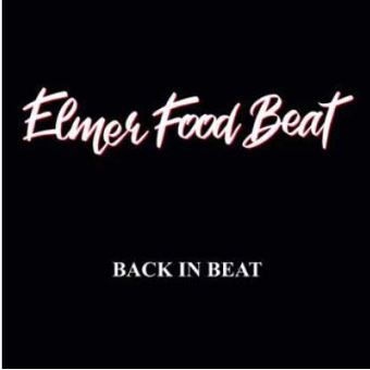 Elmer Food Beat « Le plastique c&rsquo;est dramatique »