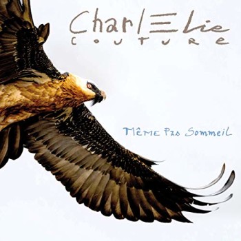 CharlElie Couture « Seul et unique »