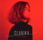 Clarika A la lisiere