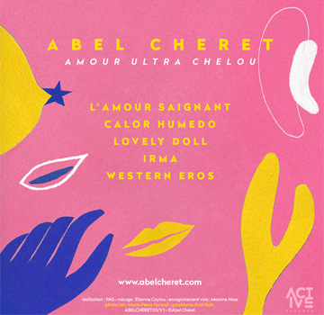 CHERET Abel  2019 04 Amour Ultra Chelou 5 titres verso