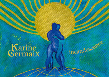 Karine Germaix « Je brûle »