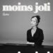 Iliona « Moins joli »