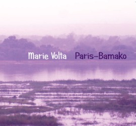 Marie Volta « Paris-Bamako »