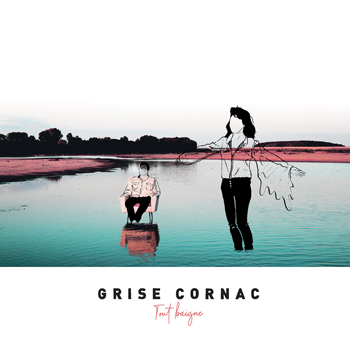 Grise Cornac « Tout baigne »