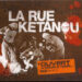La rue Kétanou « On s’emmène »