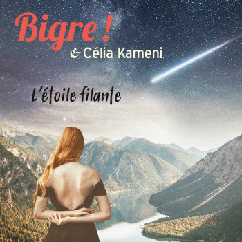 Bigre 2021 L'étoile filante
