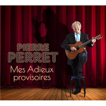 Pierre Perret « Bientôt »